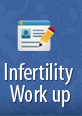 Infertility Work up